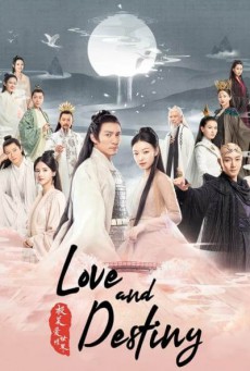 ลิขิตรักเหนือชะตา Love And Destiny พากย์ไทย ตอนที่ 1-60